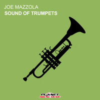 Joe Mazzola - Sound Of Trumpets