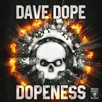Dave Dope - Dopeness (Explicit)