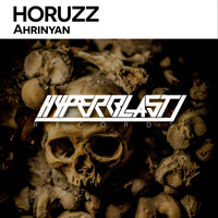 HoRuzz - Ahrinyan (Explicit)