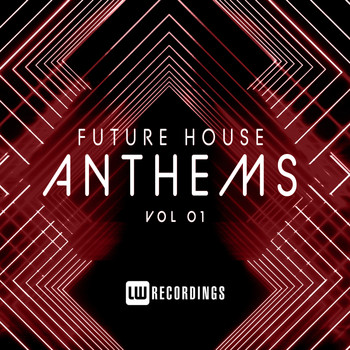 Various Artists - Future House Anthems, Vol. 01 (Explicit)