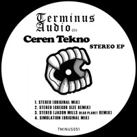 Ceren Tekno - Stereo EP
