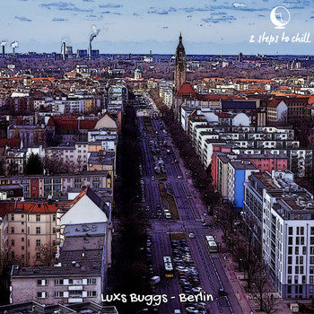 Luxs Buggs - Berlin