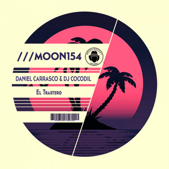 Daniel Carrasco & DJ Cocodil - El Trastero