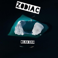 Okan Erin / - Zodiac