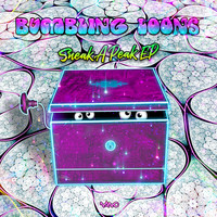 Bumbling Loons - Sneak A Peak EP