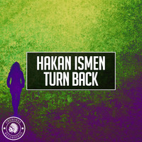 Hakan Ismen - Turn Back