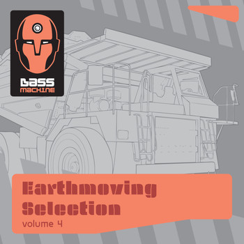 Various Artists - Bass Machine Earthmoving Selection, Vol. 4