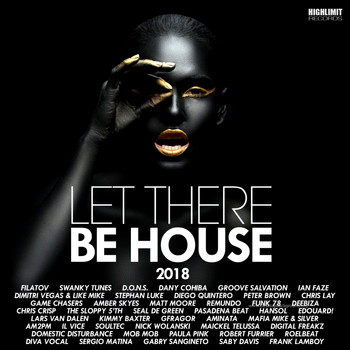 Various Artists - Let There Be House 2018