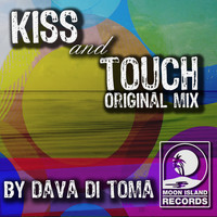 Dava Di Toma - Kiss & Touch