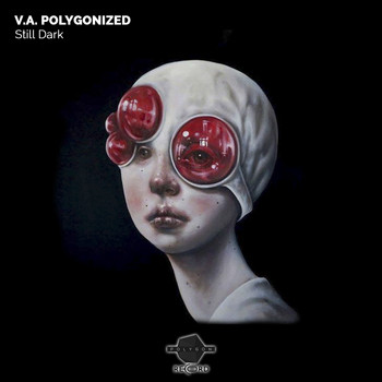 Various Artists - Va Polygonized Still Dark