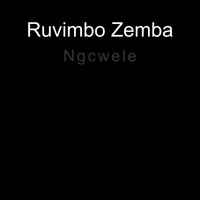 Ruvimbo Zemba / - Ngcwele