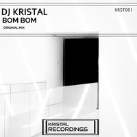 DJ Kristal - Bom Bom