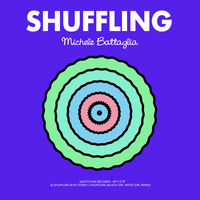 Michele Battaglia - Shuffling