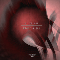 Hi Volume - Night & Day