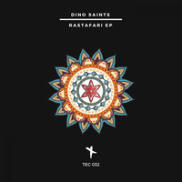 Dino Saints - Rastafari EP