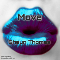 Shaun Thomas - Move