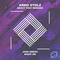 Arno Stolz - About That Remixes