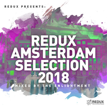 Various Artists - Redux Amsterdam Selection 2018: Mixed by The Enlightment