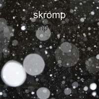 skromp / - Scrimp Returns