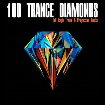 Various Artists - 100 Trance Diamonds