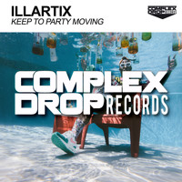 Illartix - Keep To Party Moving