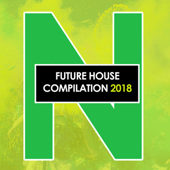 Various Artists - Future House Compilation 2018