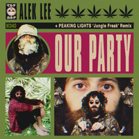Alek Lee - Our Party (Explicit)