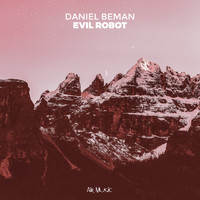 Daniel Beman - Evil Robot