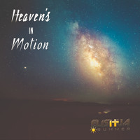 Elishua Summer - Heaven's in Motion