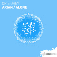 Cris Grey - Arian / Alone