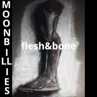 Moonbillies - Flesh&Bone