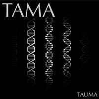 Tauma - Tama