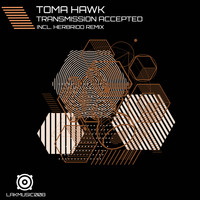 Toma Hawk - Transmission Accepted