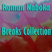 Roman Naboka - Breaks Collection