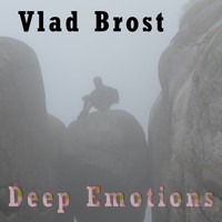Vlad Brost - Deep Emotions