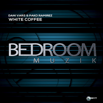Dani Vars, Pako Ramirez - White Coffee