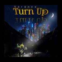 Verance - Turn Up (Explicit)