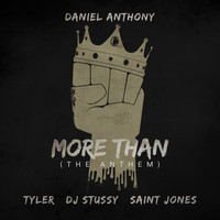 Daniel Anthony - More Than (The Anthem)
