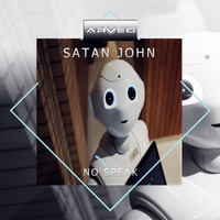 Satan John - No Speak