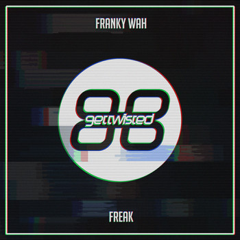 Franky Wah - Freak