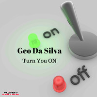 Geo Da Silva - Turn You On