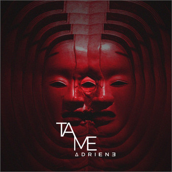 ADRIEN3 - TAME