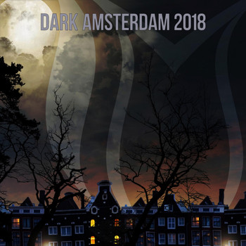 Various Artists - Dark Amsterdam 2018