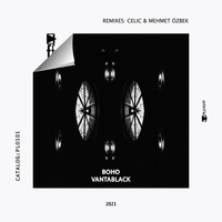 Boho - Vantablack (Celic, Mehmet Özbek Remixes)