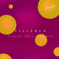 Filizola - Travel This Moment