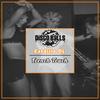 Cardillo dj - French Touch