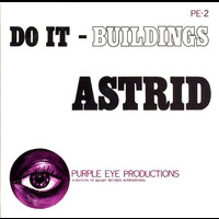 Astrid Nijgh - Do It / Buildings