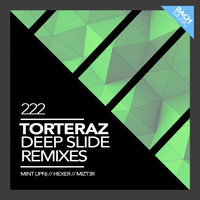 Torteraz - Deep Slide Remixes