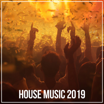 Various Artists - House Music 2019