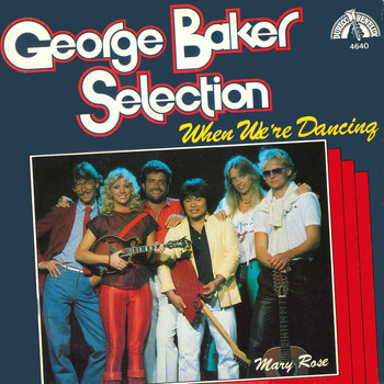 George Baker Selection - When We're Dancing